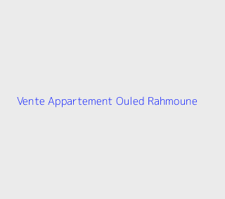 Vente Appartement F2 Constantine
